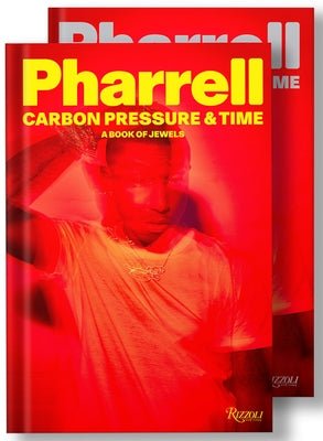 Pharrell: Carbon, Pressure & Time: A Book of Jewels by Williams, Pharrell