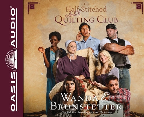 The Half-Stitched Amish Quilting Club by Brunstetter, Wanda E.