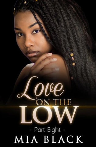 Love On The Low 8 by Black, Mia