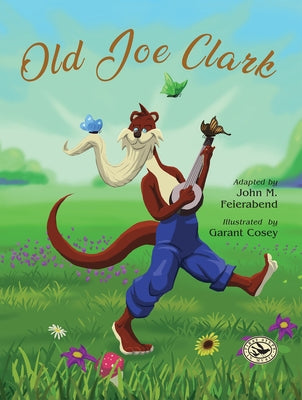 Old Joe Clark by Feierabend, John