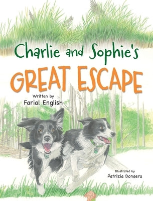 Charlie and Sophie's Great Escape by English, Farial