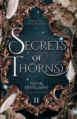 Secrets of Thorns by Devillainy, Fleur