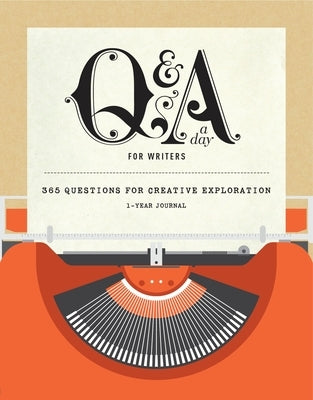 Q&A a Day for Writers: 1-Year Journal by Potter Gift