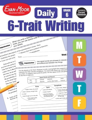 Daily 6-Trait Writing, Grade 6 Teacher Edition by Evan-Moor Educational Publishers