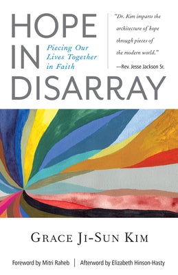 Hope in Disarray by Kim, Grace Ji-Sun