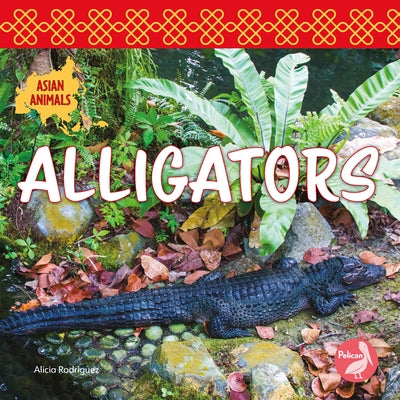 Alligators by Rodriguez, Alicia