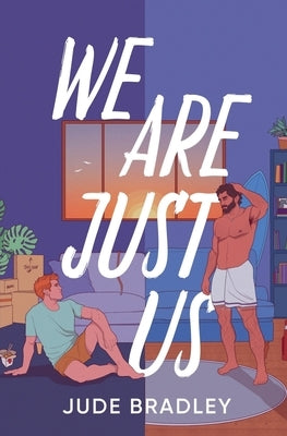 We Are Just Us by Bradley, Jude