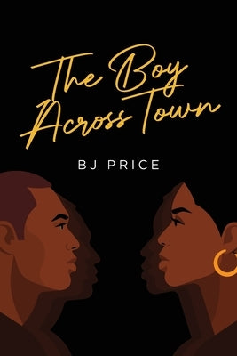 The Boy Across Town by Price, Bj