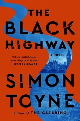 The Black Highway by Toyne, Simon