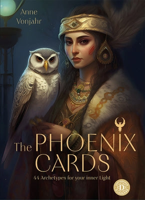 The Phoenix Cards: 44 Archetypes for Your Inner Light by Vonjahr, Anne