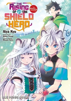 The Rising of the Shield Hero Volume 25: The Manga Companion by Kyu, Aiya