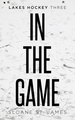 In The Game by St, Sloane