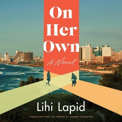 On Her Own by Lapid, Lihi