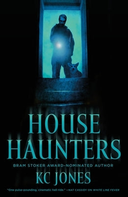House Haunters by Jones, Kc