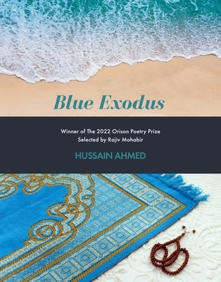 Blue Exodus by Ahmed, Hussain