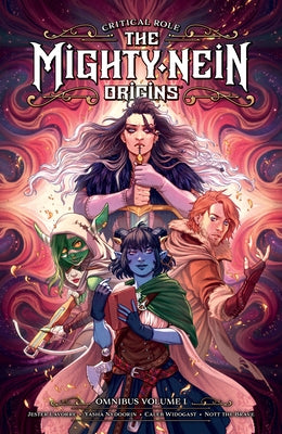 Critical Role: The Mighty Nein Origins Omnibus Volume 1 by Maggs, Sam