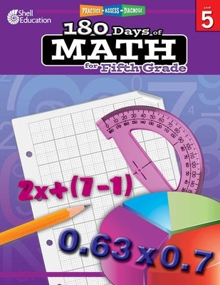 180 Days(tm) Math for Fifth Grade: Practice, Assess, Diagnose by Smith, Jodene Lynn