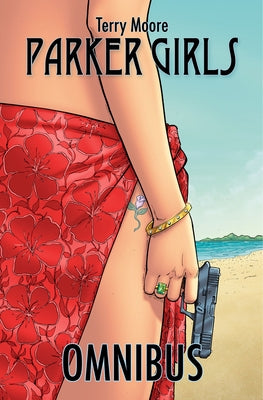 Parker Girls Omnibus by Moore, Terry