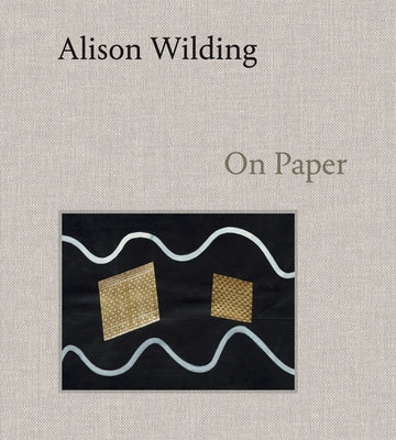 Alison Wilding: On Paper by Wilding, Alison