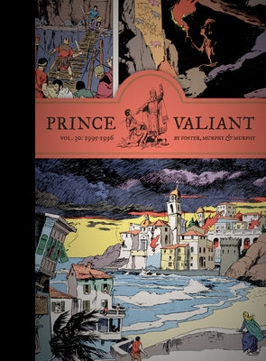 Prince Valiant Vol. 30: 1995-1996 by Foster, Hal