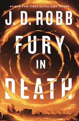 Fury in Death by Robb, J. D.