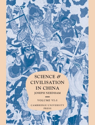 Science and Civilisation in China, Part 5, Fermentations and Food Science by Huang, H. T.