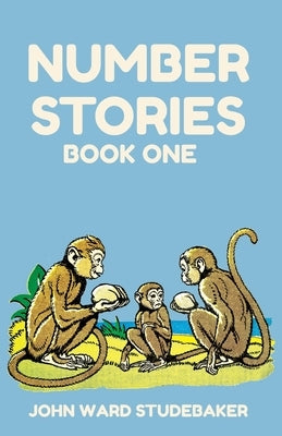 Number Stories 1 by Studebaker, John Ward