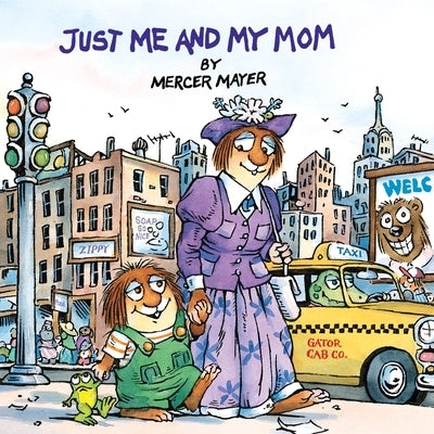 Just Me and My Mom (Little Critter) by Mayer, Mercer