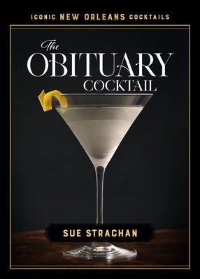 The Obituary Cocktail by Strachan, Sue