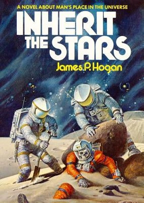 Inherit the Stars by Hogan, James P.