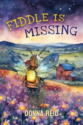 Fiddle is Missing by Reid, Donna