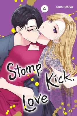 Stomp, Kick, Love, Vol. 4: Volume 4 by Ichiya, Sumi