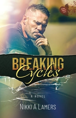 Breaking Cycles by Lamers, Nikki a.