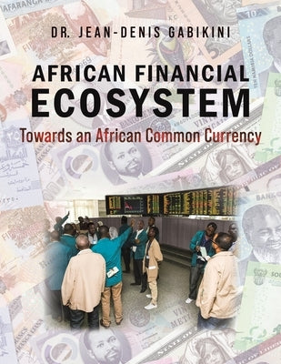 African Financial Ecosystem by Gabikini, Jean-Denis