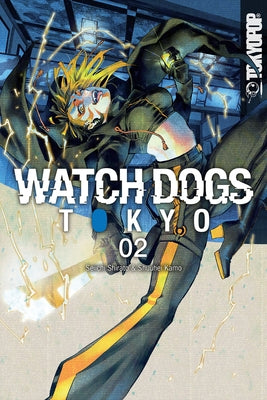 Watch Dogs Tokyo, Volume 2 by Seiichi Shirato