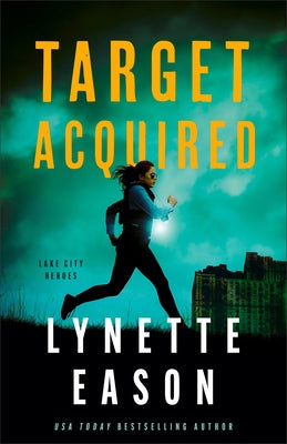 Target Acquired by Eason, Lynette