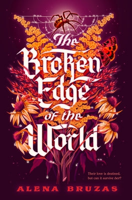 The Broken Edge of the World by Bruzas, Alena