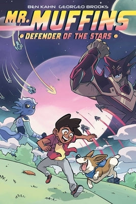 Mr. Muffins: Defender of the Stars by Kahn, Ben