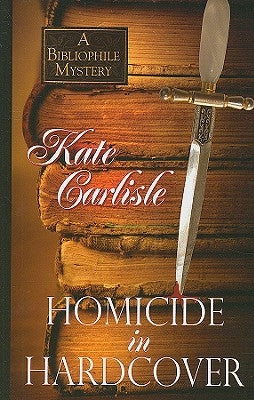 Homicide in Hardcover by Carlisle, Kate