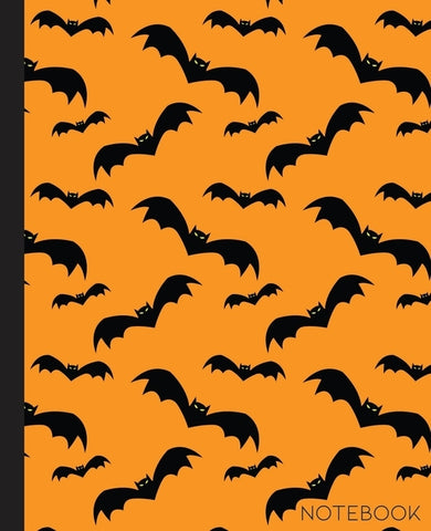 Notebook: Bat Composition Notebook with Orange and Black Halloween Theme- 7.5 x 9.25-110 Pages-Wide-Ruled- Perfect Gift for Hall by Press, Fun Festive