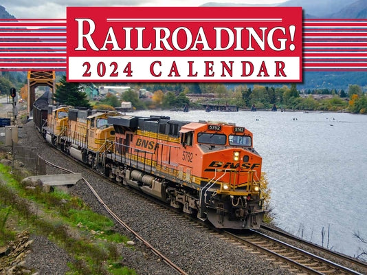 Cal 2024- Railroading! by Tidemark Press