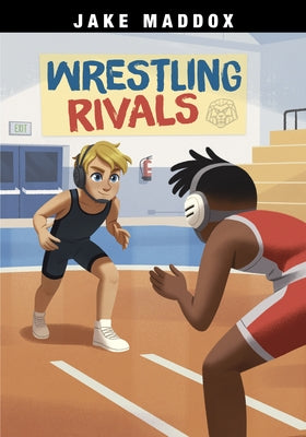 Wrestling Rivals by Maddox, Jake