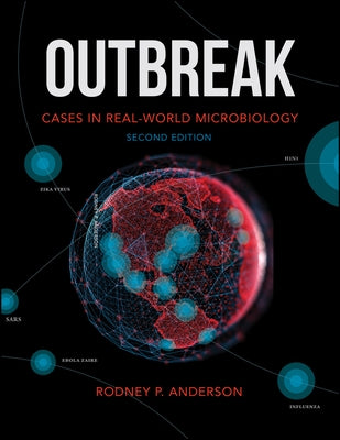 Outbreak: Cases in Real-World Microbiology by Anderson, Rodney P.