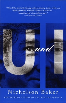 U and I: A True Story by Baker, Nicholson