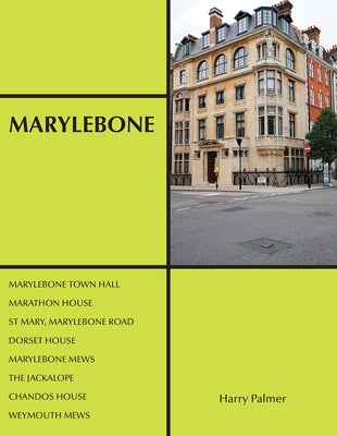 Marylebone by Palmer, Harry