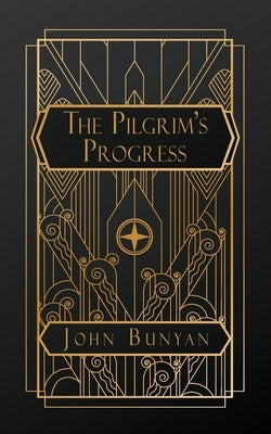 The Pilgrim's Progress by Bunyan, John