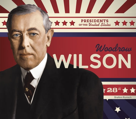 Woodrow Wilson by Rumsch, Breann