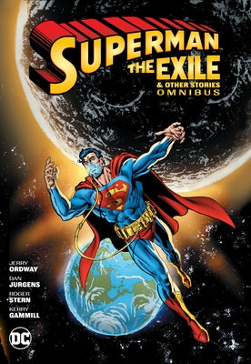 Superman: Exile and Other Stories Omnibus (New Edition) by P&#195;&#169;rez, George