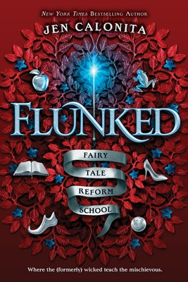 Flunked by Calonita, Jen