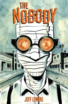 The Nobody (New Edition) by Lemire, Jeff